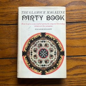 The Glamour Magazine Party Book 1965 by Eleanor Elliot Book Club Edition